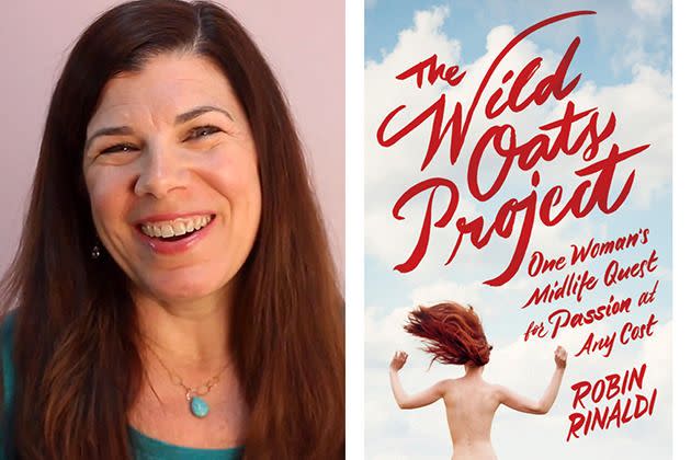 Robin Rinaldi's memoir, The Wild Oats Project: One Woman's Midlife Quest for Passion at Any Cost, chronicles her year of multiple partners in an open relationship.