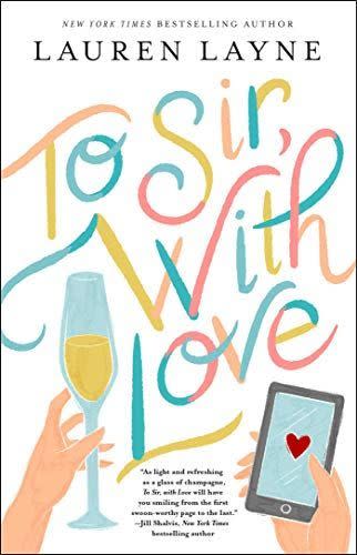 2) <i>To Sir, with Love</i>, by Lauren Layne