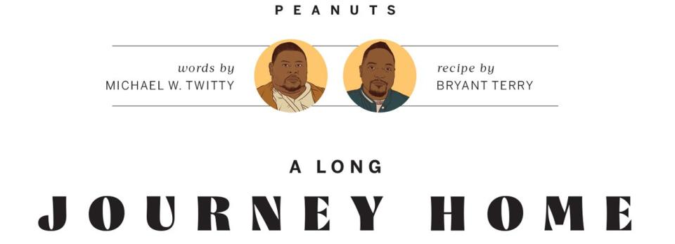 Peanuts | Michael W. Twitty and Bryant Terry