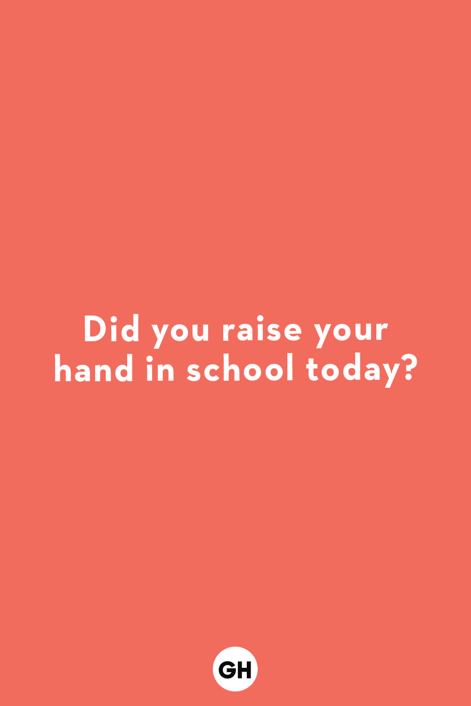 a question card for kids asks did you raise your hand in school today