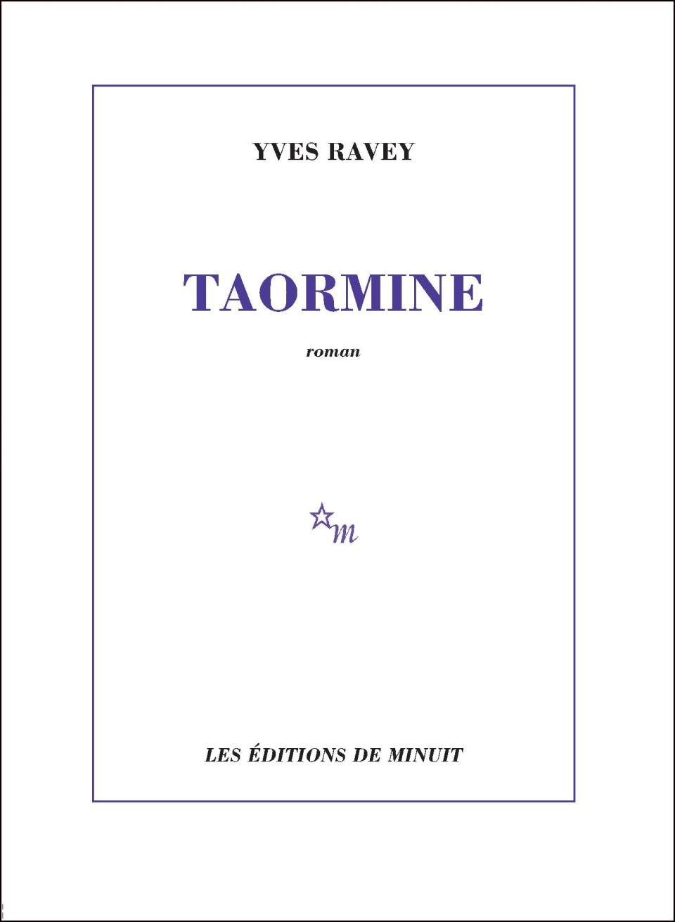 « Taormine », d'Yves Ravey (Les Éditions de Minuit)