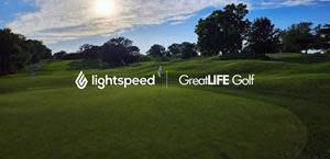 Lightspeed and GreatLIFE Offer Customers World-Class, Technology-Driven Golf Experiences