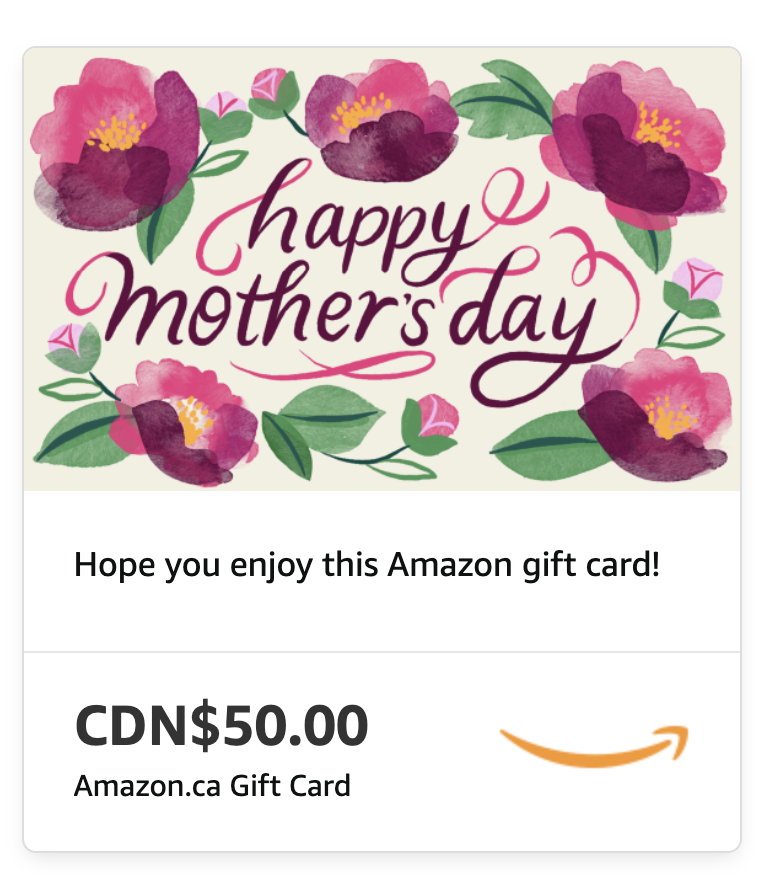 Amazon.ca eGift Card with happy mother's day card and pink flowers (Photo via Amazon)