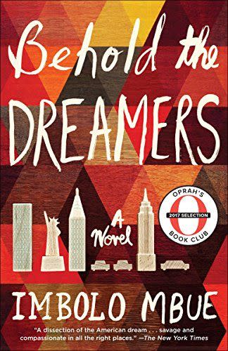 77) <i>Behold the Dreamers,</i> by Imbolo Mbue