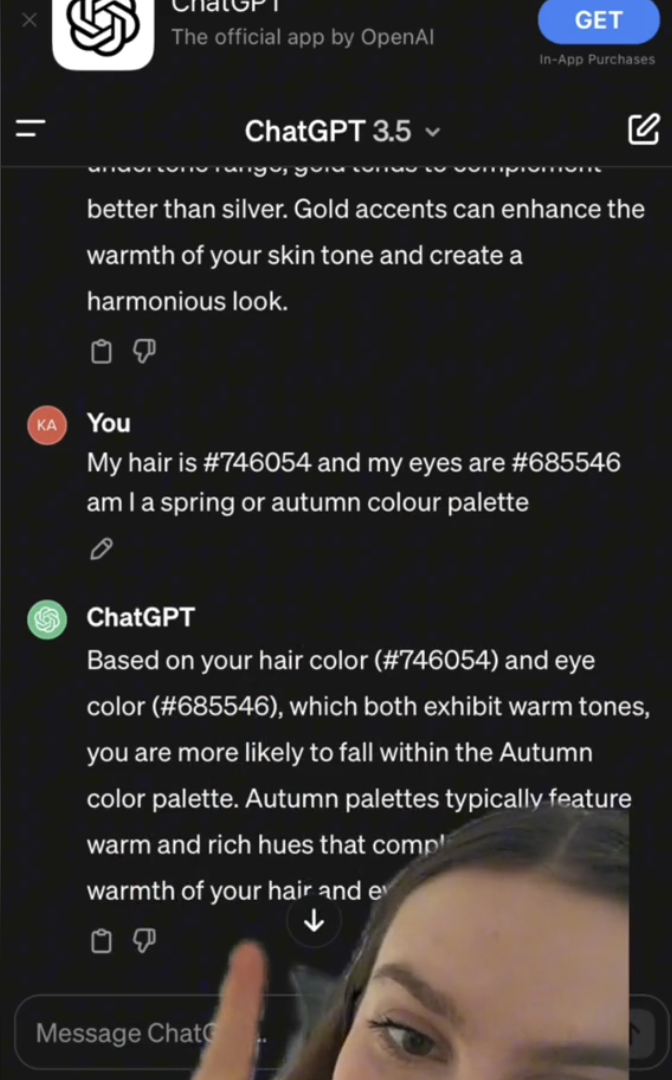 A user asks ChatGPT if they are a spring or autumn color palette. ChatGPT suggests the user, with hair color #746054 and eye color #685546, likely falls into the autumn color palette