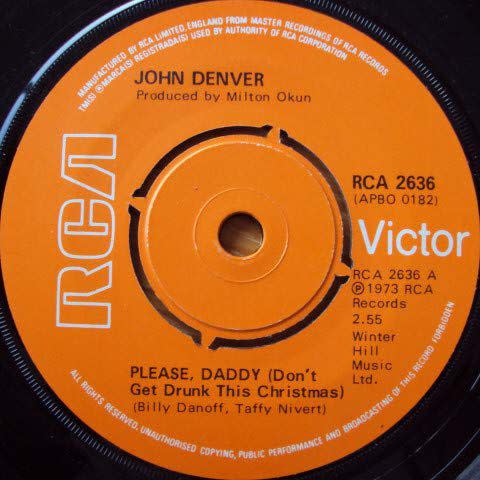 ‘Please, Daddy (Don’t Get Drunk This Christmas)’ by John Denver