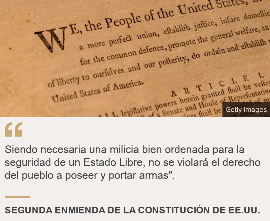 Masacre en Texas: qué es la Segunda Enmienda y por qué tener armas es un  derecho fundamental en .