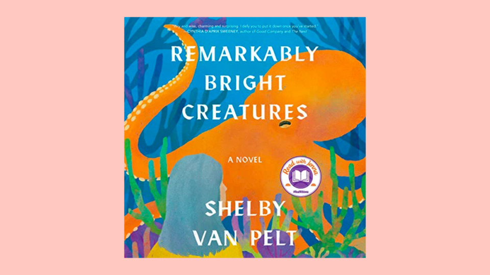 The best audiobooks to listen to this month: "Remarkably Bright Creatures" by Shelby Van Pelt