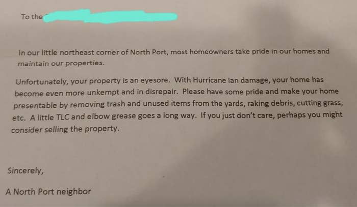 A letter that insults the outer appearance of someone's house in the wake of a hurricane and asks them to clean it up or sell the property