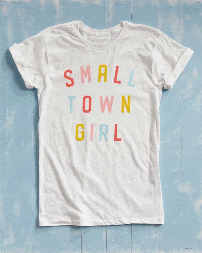 Small Town Girl T-Shirt