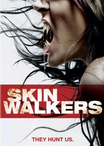 12) Skinwalkers