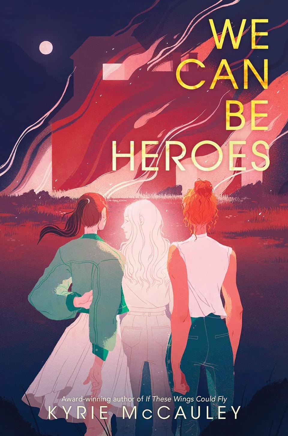 "We Can Be Heroes"