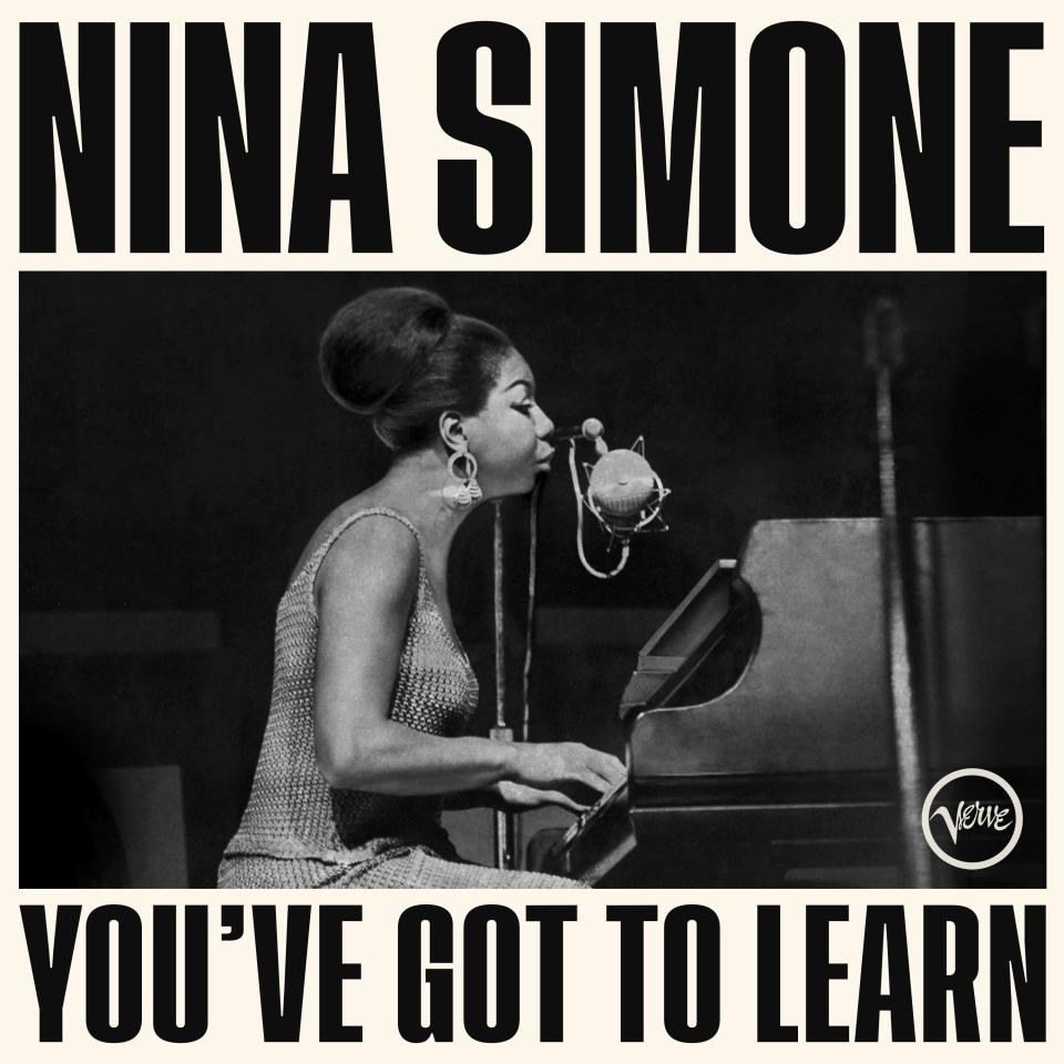 This image released by Verve Records/UMe shows “You’ve Got To Learn." by Nina Simone.
