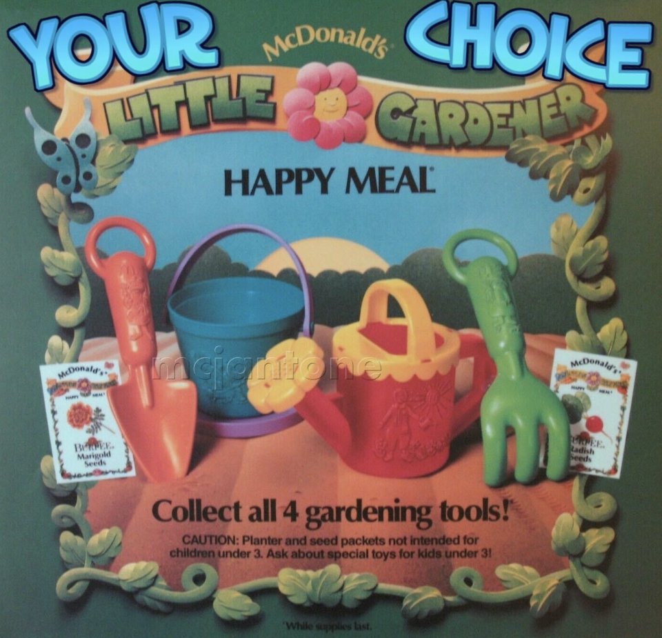 Pictured is the old McDonald's ad for the Little Gardener Happy Meal