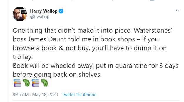 Head of Waterstones James Daunt told a reporter that a 'quarantine process' would have to be introduced to help prevent the spread of coronavirus (Harry Wallop/Twitter)