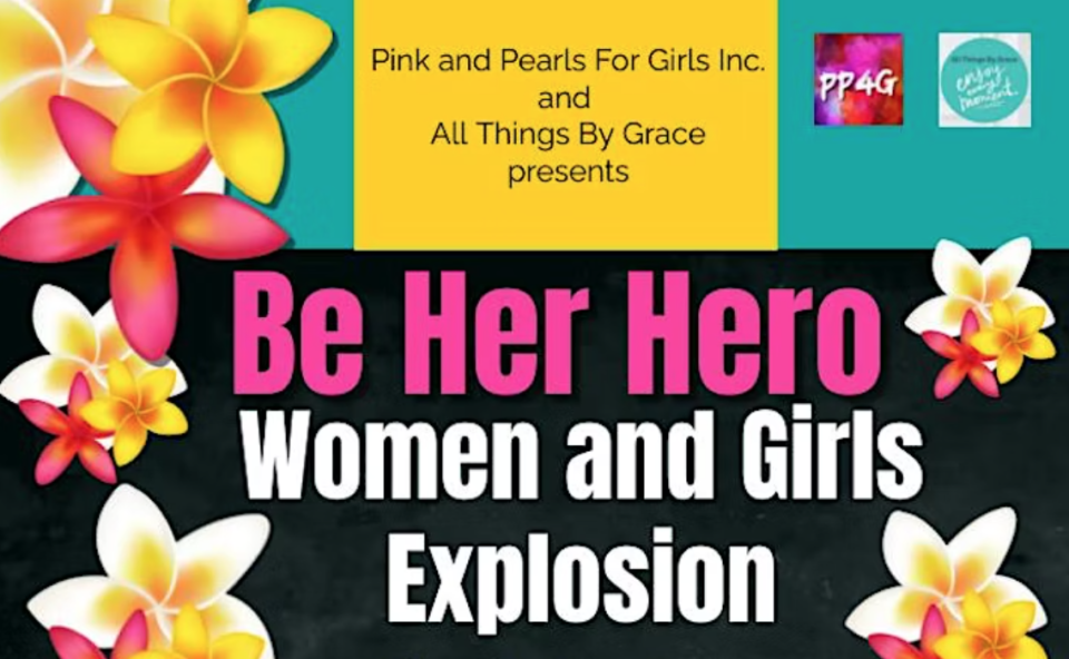 The Be Her Hero: Women and Girls Explosion is March 11 at the Chisholm Community Center in Montgomery.