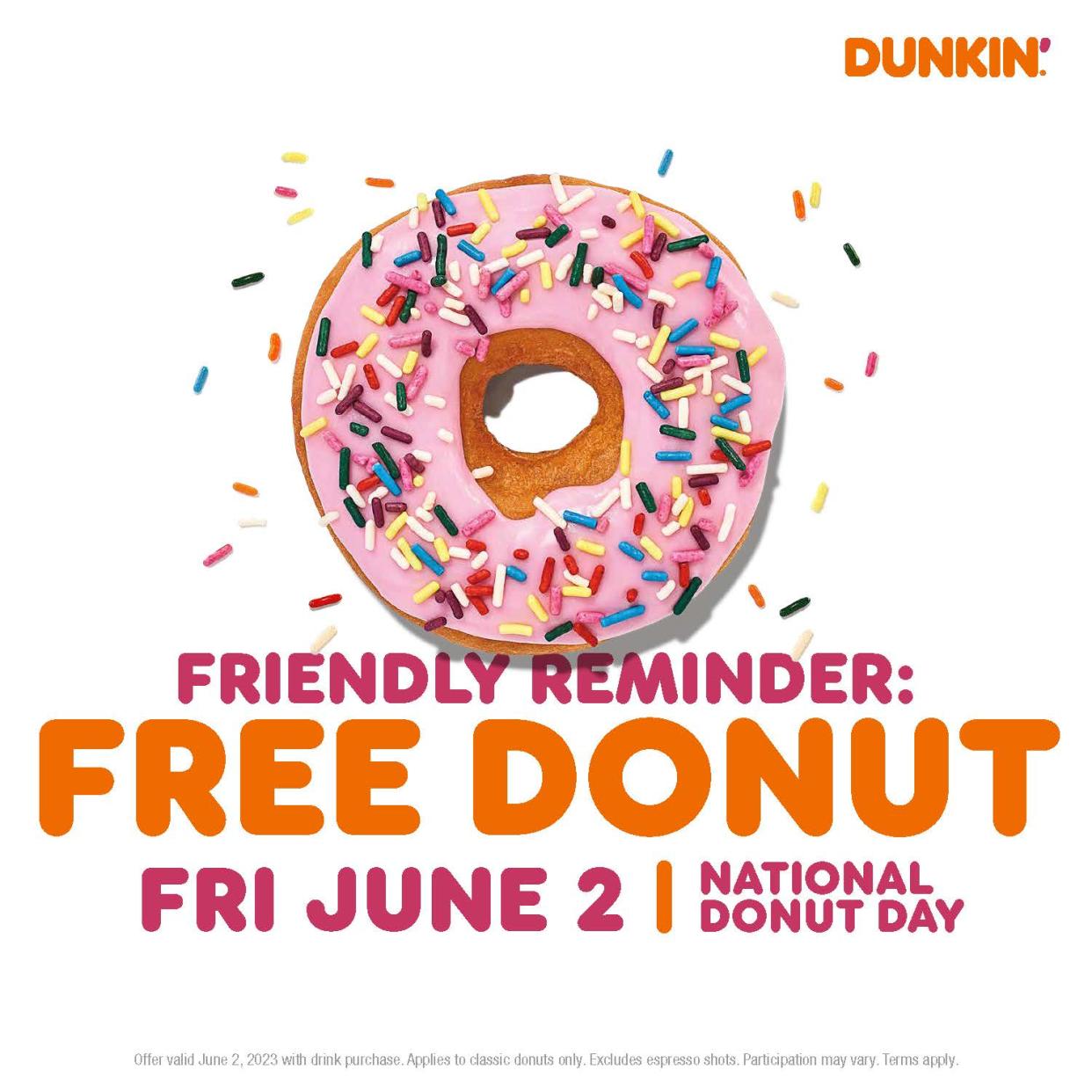 National Doughnut Day is June 2 and Dunkin' is celebrating with a free donut.