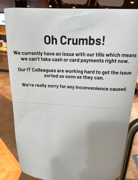 A sign in a Greggs shop in Hillsborough, Sheffield. Greggs stores across the UK have been hit by technical issues preventing them from accepting payments, forcing some to close. Picture date: Wednesday March 20, 2024.