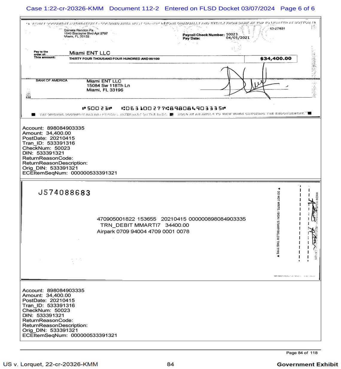 Daniela Rendon paid Andre Lorquet’s company, Miami ENT LLC, a ‘kickback’ fee of $34,400 for helping her submit a falsified application for a Paycheck Protection Program loan totaling $198,990. Rendon was among at least five PPP loan applicants who paid Lorquet a commission for his assistance, authorities say.