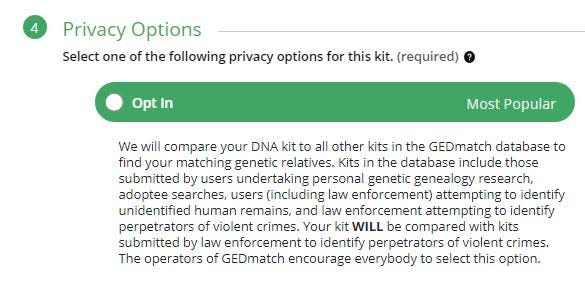 Websites like GEDmatch.com offer users the option of allowing their DNA to be used in forensic genealogy work by law enforcement. Ancestry and 23andMe do not allow for police agencies to use their DNA databases.