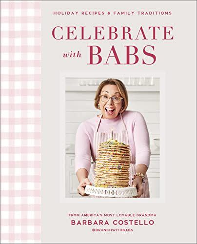43) Celebrate with Babs: Holiday Recipes & Family Traditions