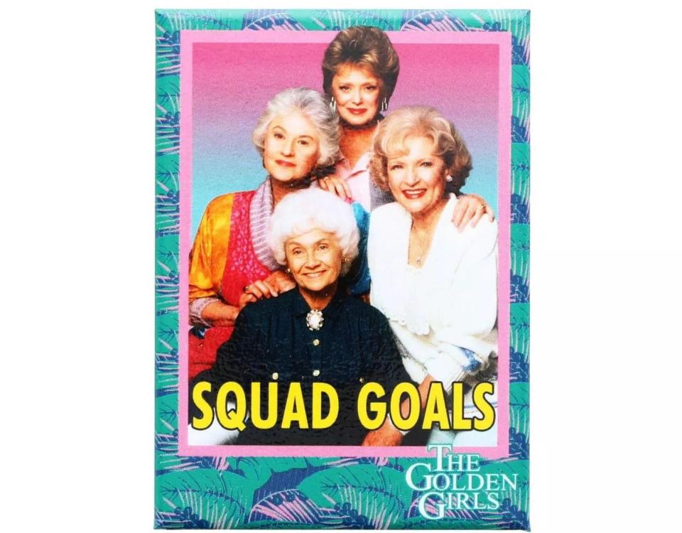 The Golden Girls "Squad Goals"
