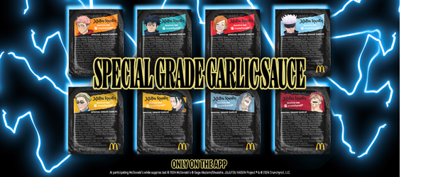 McDonald's limited-edition Special Grade Garlic Sauce inspired by the Jujutsu Kaisen anime will launch on July 9, 2024 with eight unique lid designs.
