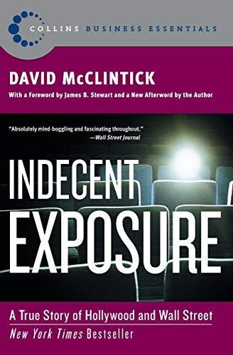 41) <em>Indecent Exposure</em>, by David McClintick