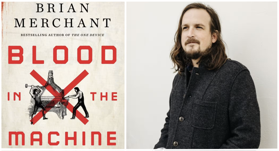 Yahoo Finanzas entrevista a Brian Merchant para hablar de su último libro, 'Blood in the Machine', sobre los luditas, el tiempo que les tocó vivir y los paralelismos con la actualidad. Fotos cortesía de Brian Merchant. 