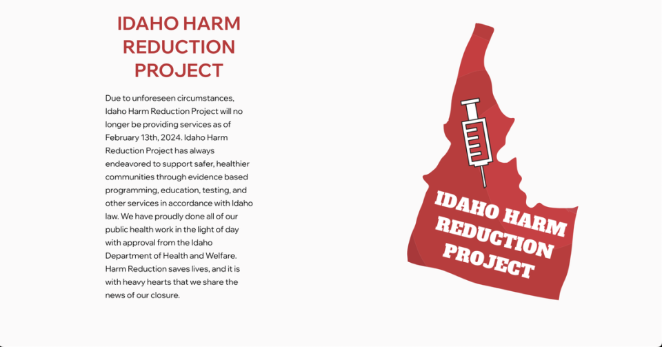 The Idaho Harm Reduction Project closed in February after its offices were raided by police as a part of an investigation into the distribution of drug paraphernalia. The organization posted on its website, pictured above, about the closure. 