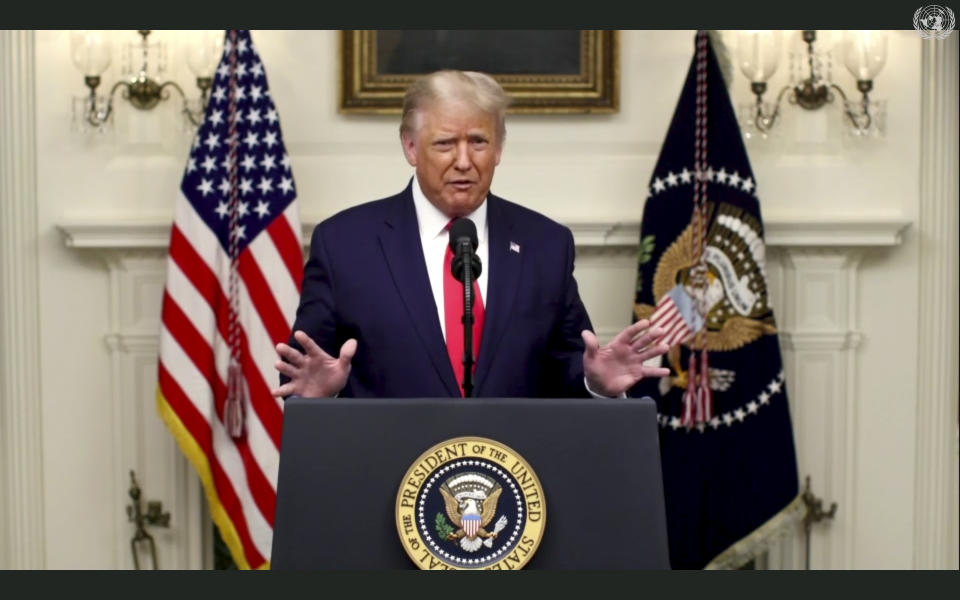 In this image made from UNTV video, U.S. President Donald Trump speaks in a pre-recorded message which was played during the 75th session of the United Nations General Assembly, Tuesday, Sept. 22, 2020, at the United Nations headquarters in New York. The U.N.'s first virtual meeting of world leaders started Tuesday with pre-recorded speeches from some of the planet's biggest powers, kept at home by the coronavirus pandemic that will likely be a dominant theme at their video gathering this year. (UNTV via AP)