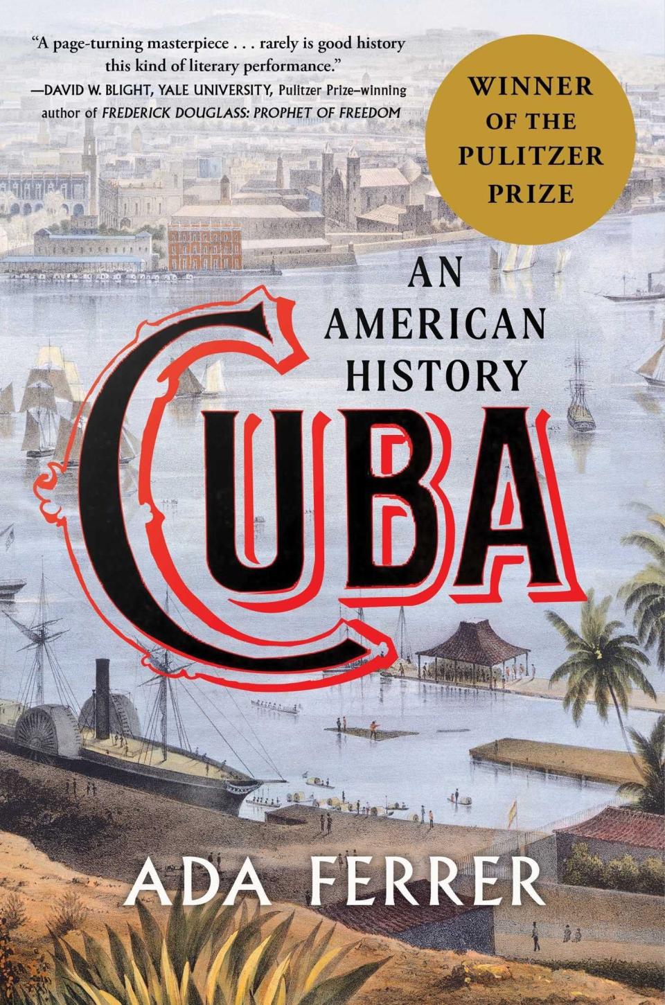 14) <i>Cuba: An American History</i>, by Ada Ferrer