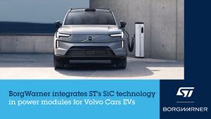 BorgWarner integrates ST SiC in Volvo cars