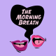 Beth Delany, The Morning Breath