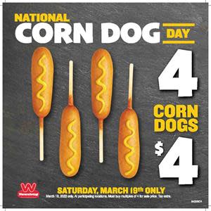 Wienerschnitzel is Celebrating National Corn Dog Day (3/19) with 4 Corn  Dogs for only $4 - Wienerschnitzel