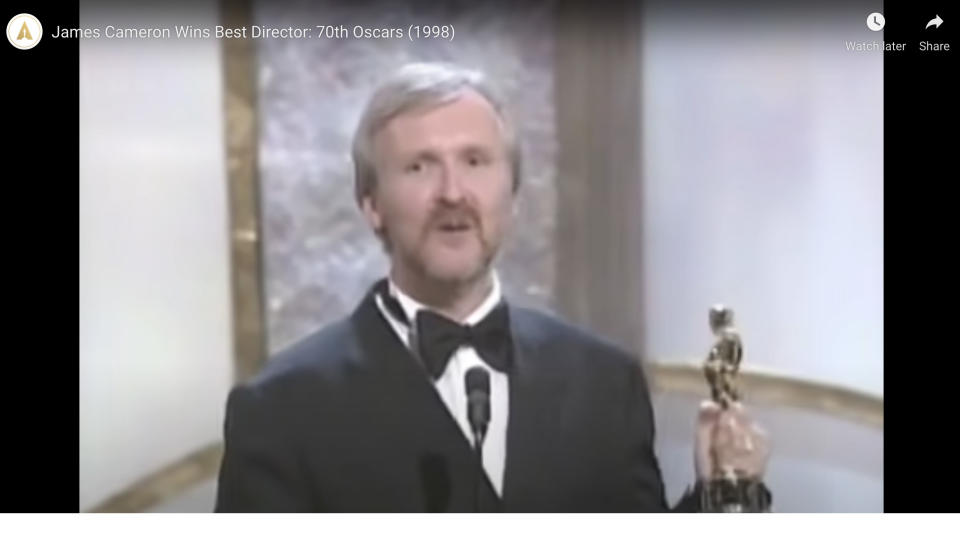 1998: When James Cameron quoted his own movie in his acceptance speech.