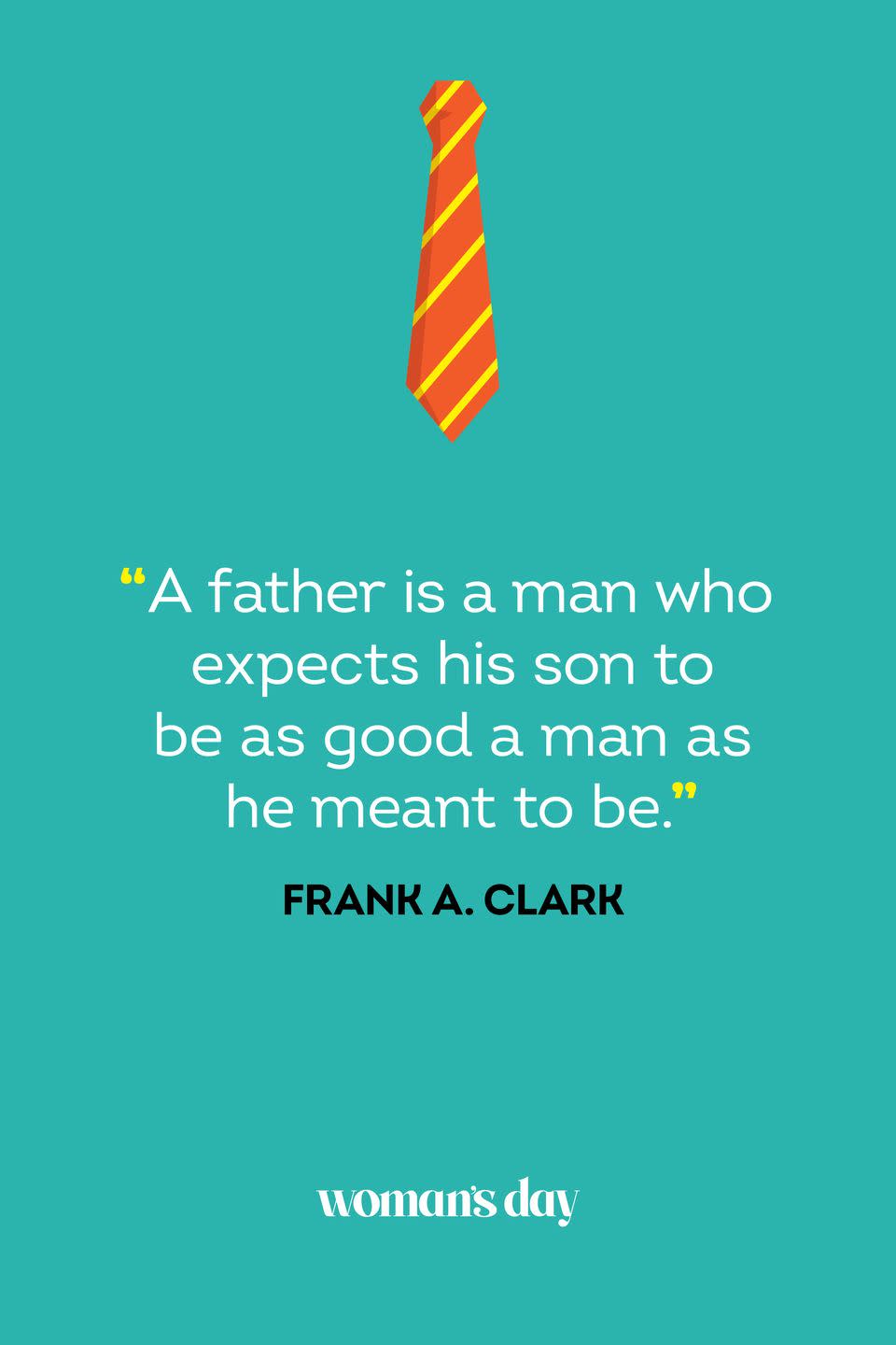 fathers day quotes frank a clark