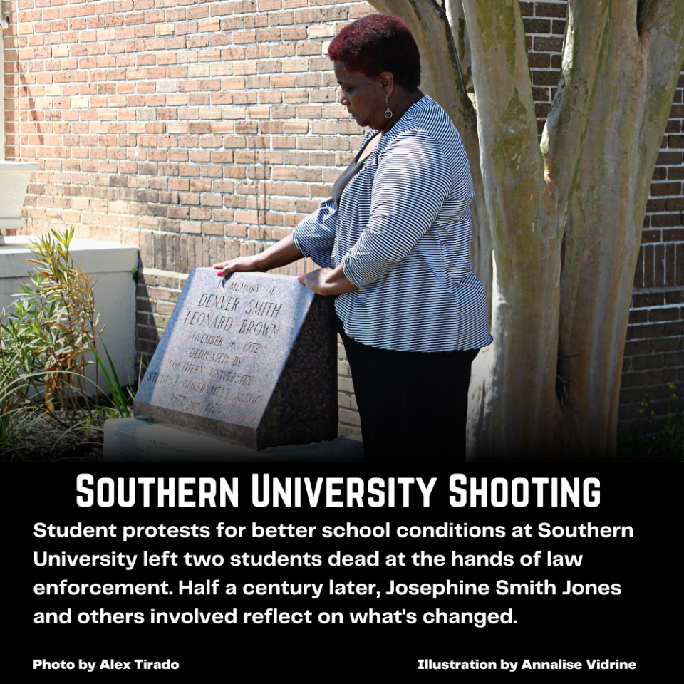 Student protests for better school conditions at Southern University left two students dead at the hands of law enforcement. Half a century later, Josephine Smith Jones and other involved reflect on what's changed.