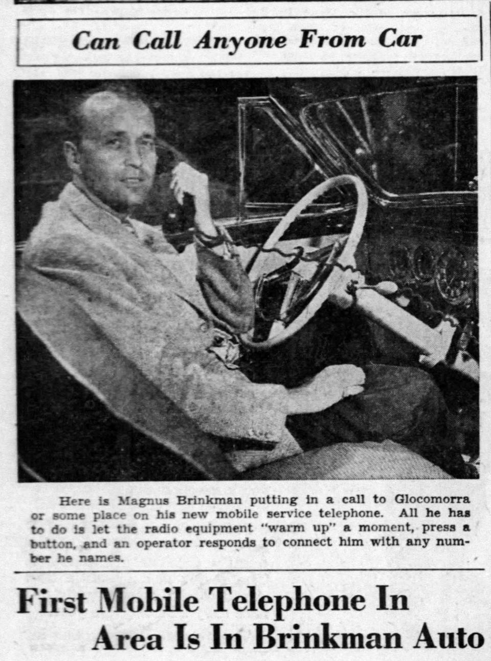 Sheboygan Redskins President Magnus Brinkman was featured as the first mobile telephone owner in Sheboygan, according to a July 16, 1947 Sheboygan Press story.