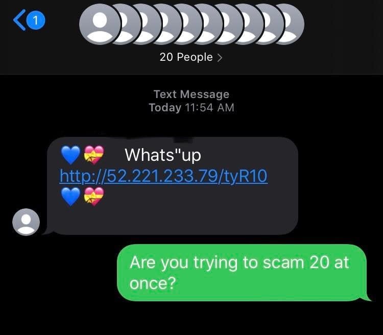 scammer tries to scam 20 people at once
