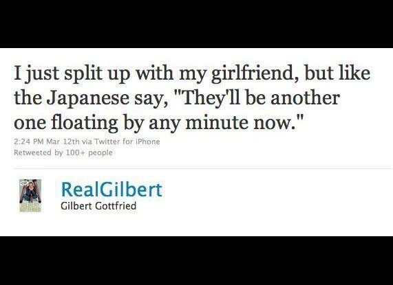 Comedian Gilbert Gottfried apologized for his <a href="http://www.huffingtonpost.com/2011/03/14/gilbert-gottfried-tweets-_n_835553.html" target="_hplink">offensive remarks </a>about the earthquake that devastated Japan in March 2011.  