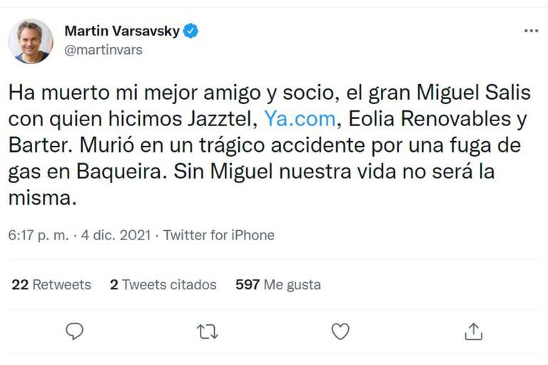 El tuit de Martín Varsavsky recibió decenas de mensajes de acompañamiento y condolencia por la muerte de su amigo Miguel Salís