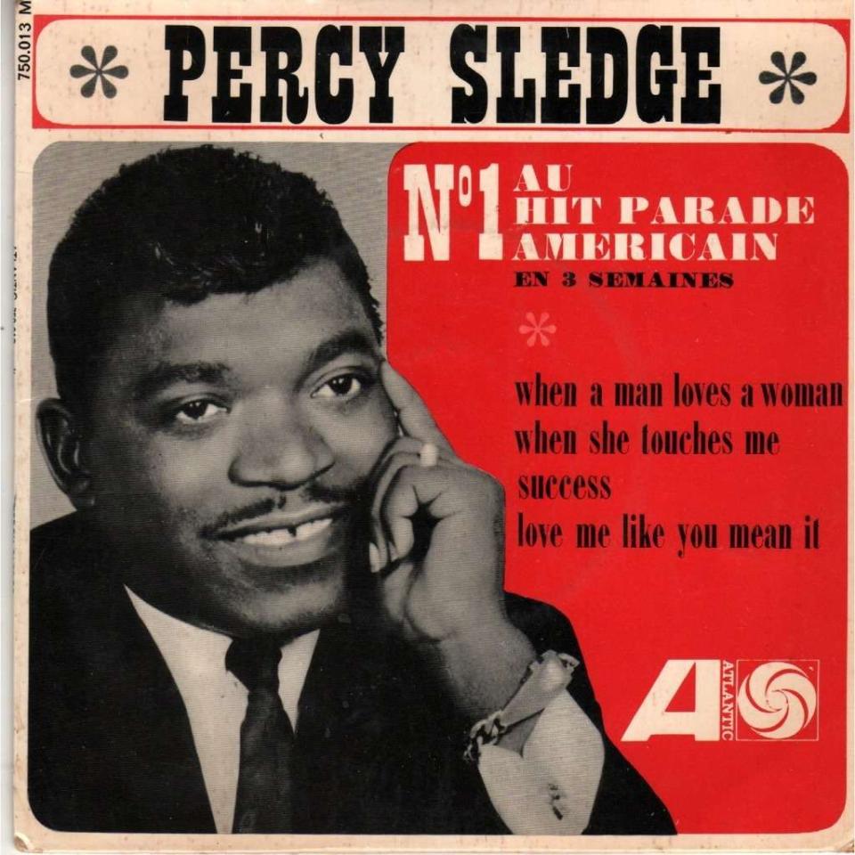 “When a Man Loves a Woman” by Percy Sledge