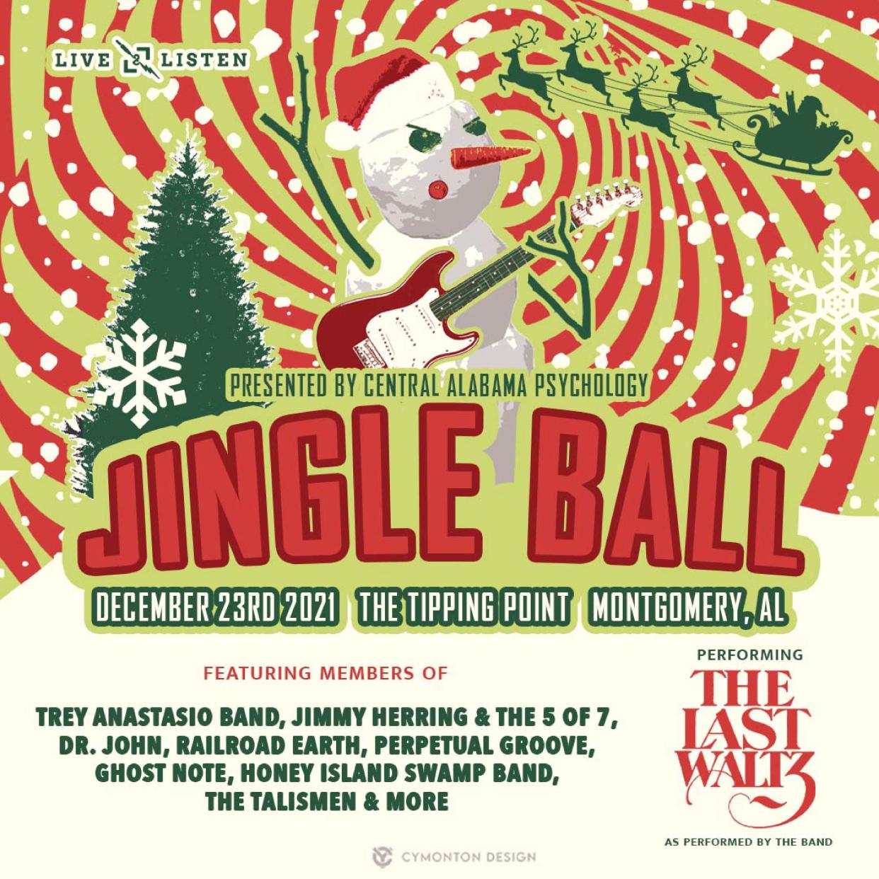 JingleBall, which recreates The Band's The Last Waltz, is coming Thursday to The Tipping Point in Montgomery.