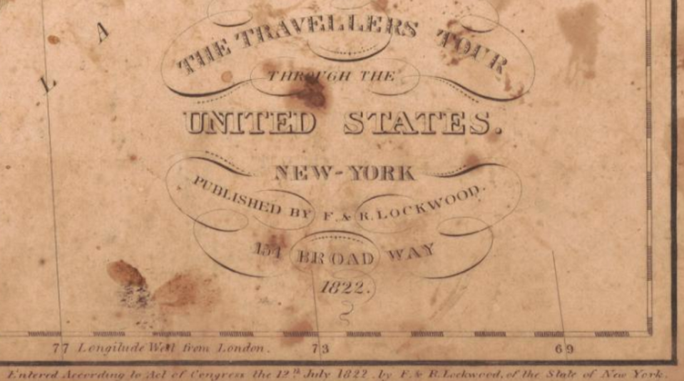 The title and printer’s address for the game. The copyright notice of July 12, 1822, appears in small type at the bottom. <a href="https://www.loc.gov/resource/g3701a.ct011568r/?r=0.297,0.225,0.25,0.12,0" rel="nofollow noopener" target="_blank" data-ylk="slk:Library of Congress;elm:context_link;itc:0;sec:content-canvas" class="link ">Library of Congress</a>