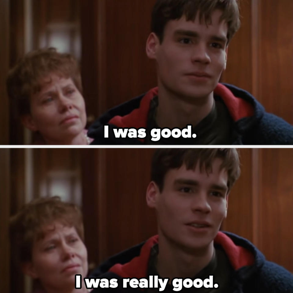 "I was really good."