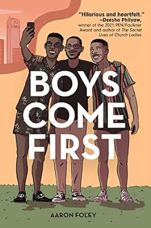 "Boys Come First" by Aaron Foley