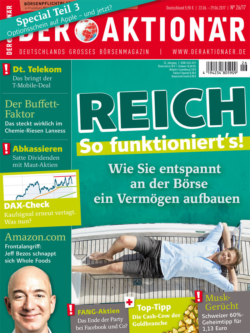 Einfach reich? So geht es! Wie Sie entspannt an der Börse ein Vermögen aufbauen +++ Amazon.com - Frontalangriff: Jeff Bezos schnappt sich Whole Foods +++ FANG-Aktien: Das Ende der Party bei Facebook und Co?