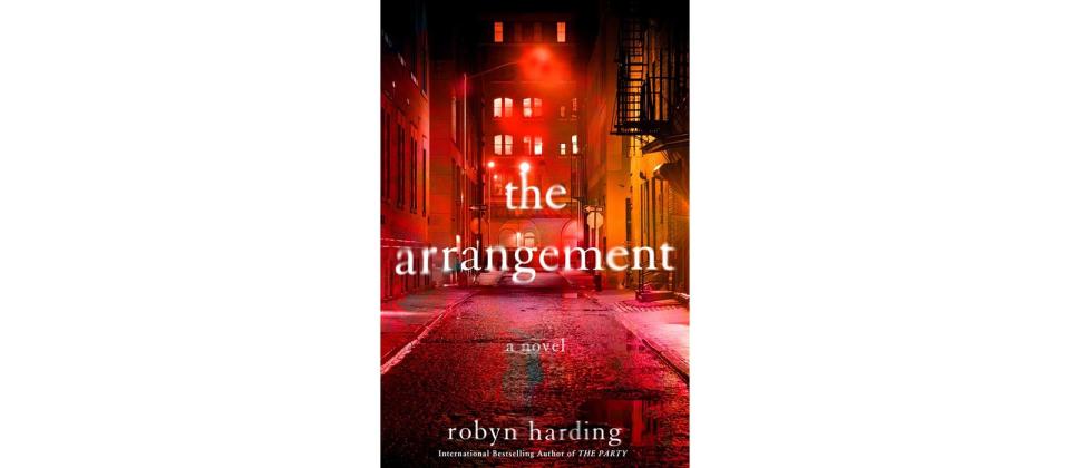 The Arrangement , by Robyn Harding