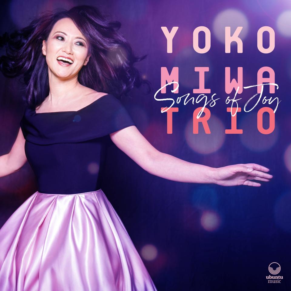 Boston pianist Yoko Miwa’s album “Songs of Joy” was intended as an antidote to the pandemic.